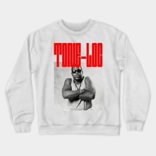 Tone-Loc ••• Faded Style 90s Aesthetic Crewneck Sweatshirt